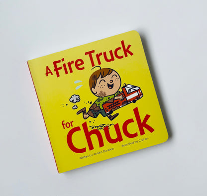 A Fire Truck For Chuck Board Book