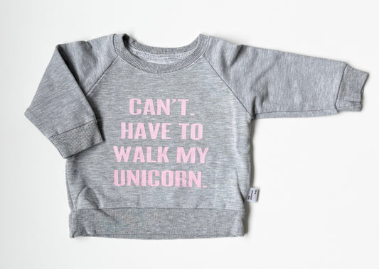 Portage & Main Grey “Can’t. Have To Walk My Unicorn” Pullover (0-6 Months)