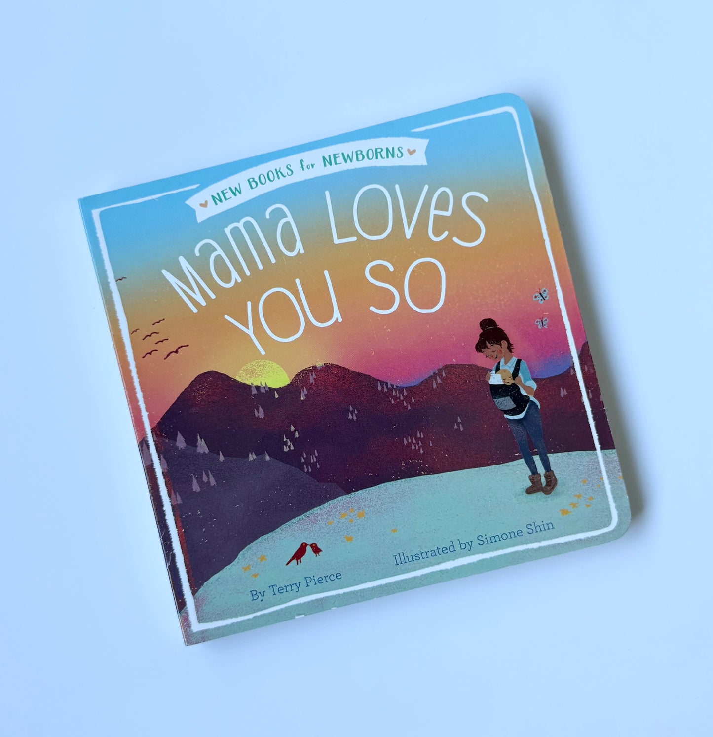 Mama Loves You So Board Book