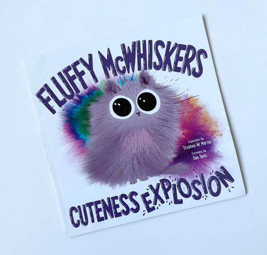 Fluffy McWhiskers Cuteness Explosion Book