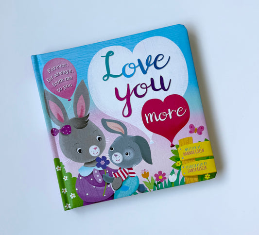 Igloobooks Love You More Board Book