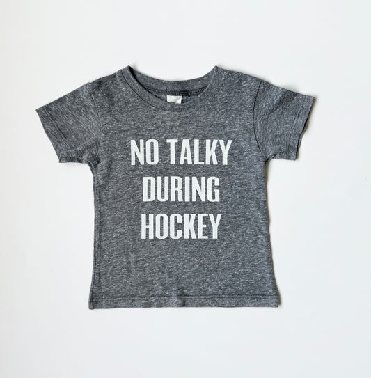 Portage & Main Light Grey “No Talking During Hockey” T-Shirt (6-12 Months)
