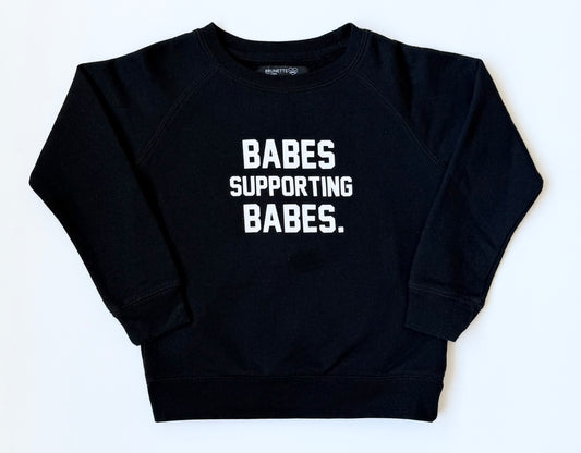 Brunette the Label Black “Babes Supporting Babes” Crewneck Sweater (4/5 Years)