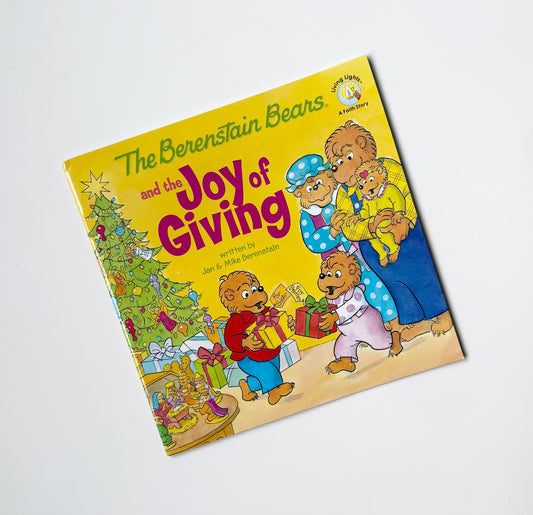 The Berenstain Bears “Joy of Giving” Book